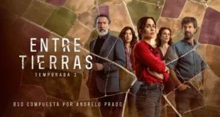 ENTRE TIERRAS 2